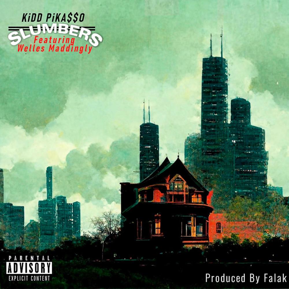 Slumbers (feat. Welles Maddingly) (Explicit)
