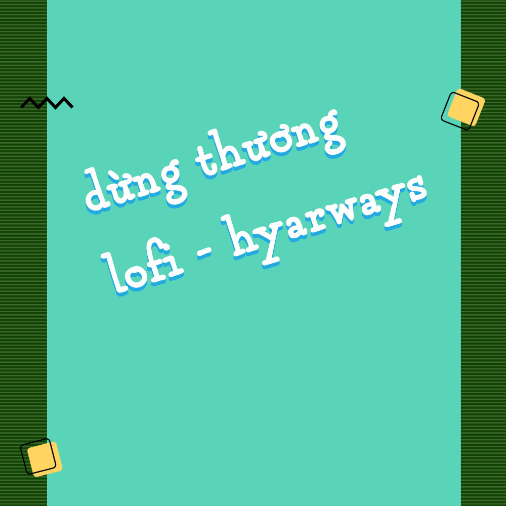 Dừng Thương (Lofi)
