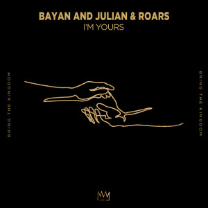 Album I'm Yours from Bayan and Julian