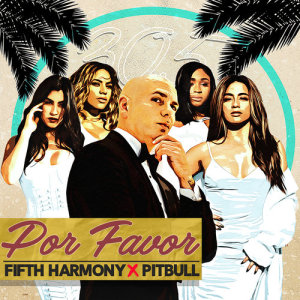 Fifth Harmony的專輯Por Favor (Spanglish Version)