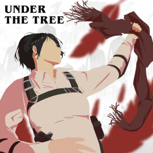 ดาวน์โหลดและฟังเพลง Under the Tree (Attack on Titan) พร้อมเนื้อเพลงจาก Kayou
