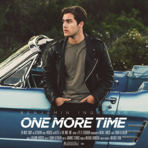 ดาวน์โหลดและฟังเพลง One More Time พร้อมเนื้อเพลงจาก Benjamin Ingrosso