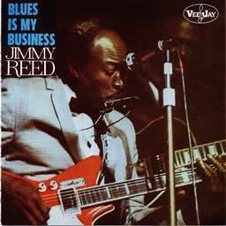 收聽Jimmy Reed的You'n That Sack歌詞歌曲