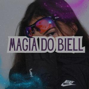 Album Magia do Biell (Explicit) from dj biell