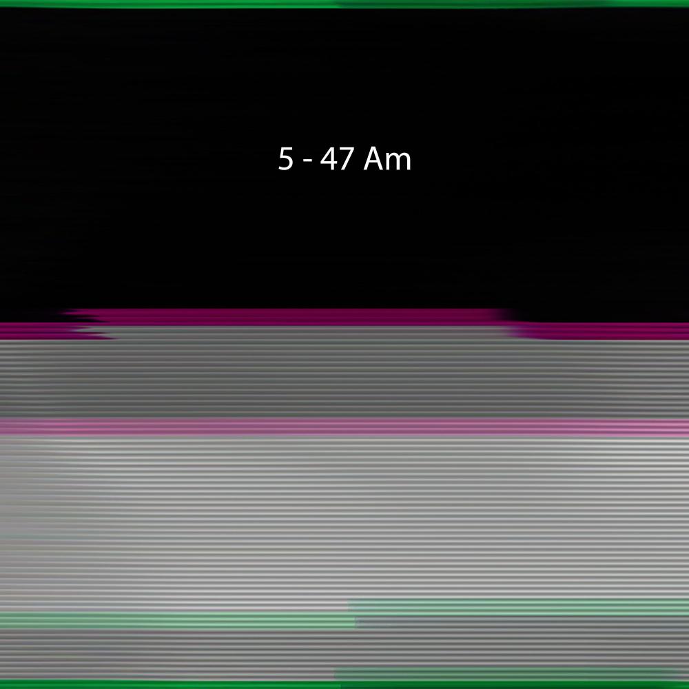 5-47 Am