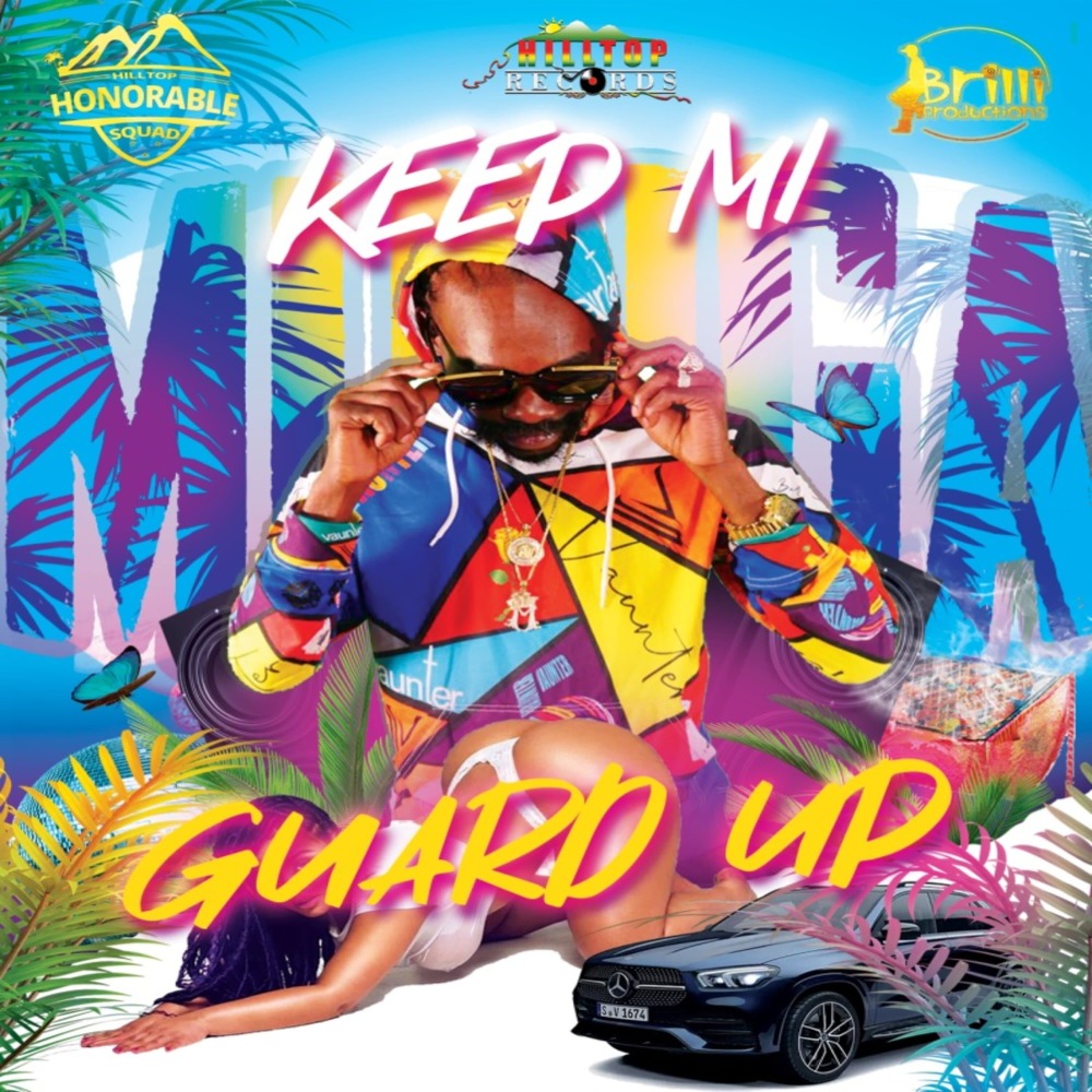 Keep Mi Guard Up (Explicit)