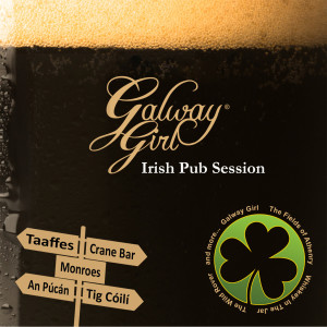 Album Galway Girl (Irish Pub Session) from Various Artists