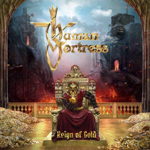Human Fortress的专辑Reign of Gold