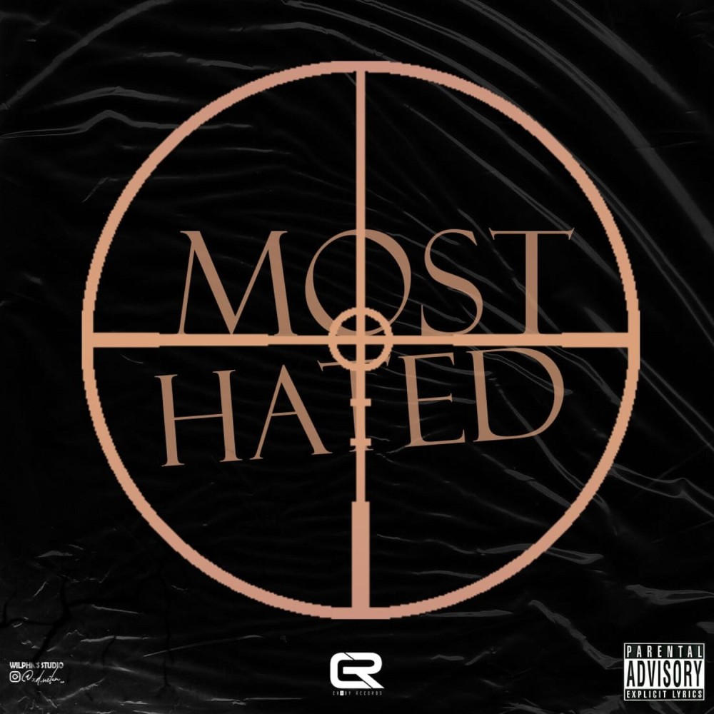 Most Hated (Explicit)
