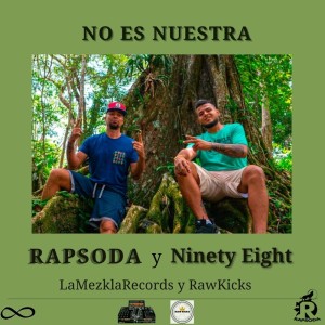Listen to No Es Nuestra song with lyrics from Rapsoda