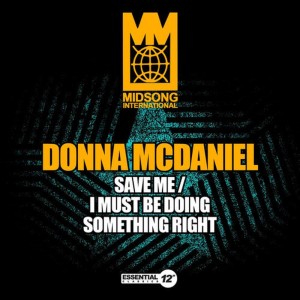 ดาวน์โหลดและฟังเพลง Save Me (Mono Version) พร้อมเนื้อเพลงจาก Donna McDaniel