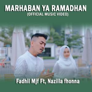 Album MARHABAN YA RAMADHAN oleh Fadhil Mjf
