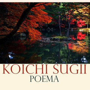 Koichi Sugii的專輯Poema