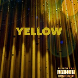 Listen to Yellow song with lyrics from Skeng We$