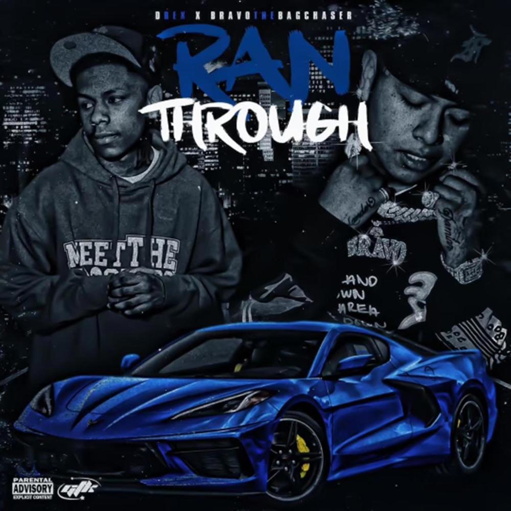 Ran Through (Explicit)