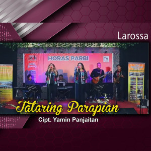 Tataring Parapian dari Larossa