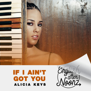 收聽群星的EP.31 If I Ain’t Got You - Alicia Keys歌詞歌曲