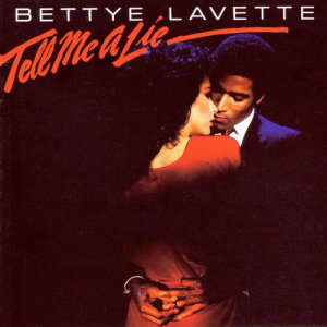 Bettye Lavette的專輯Tell Me A Lie