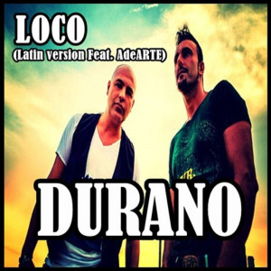 ดาวน์โหลดและฟังเพลง Loco (Latin Remix) พร้อมเนื้อเพลงจาก Durano