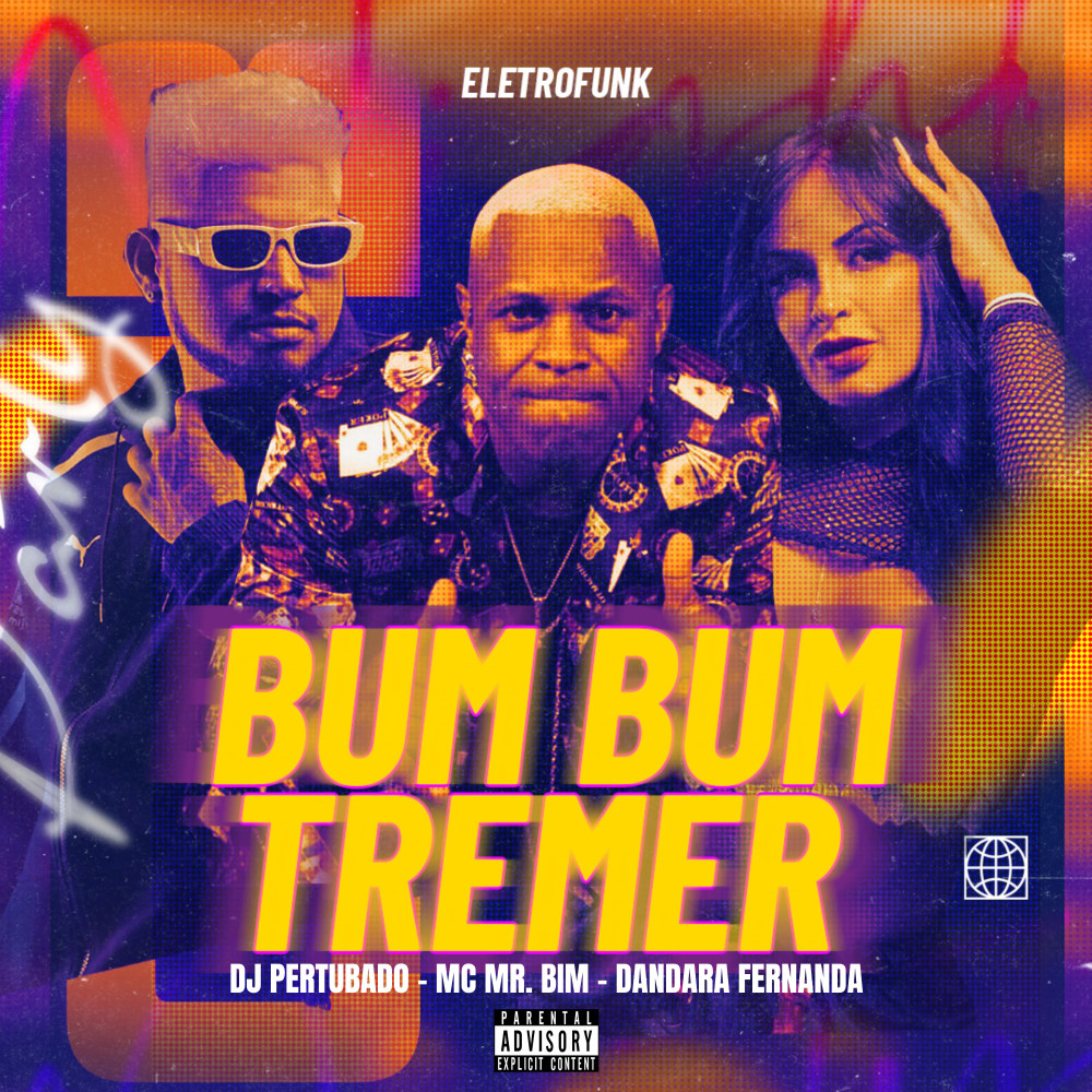 Bum Bum Tremer (Explicit)
