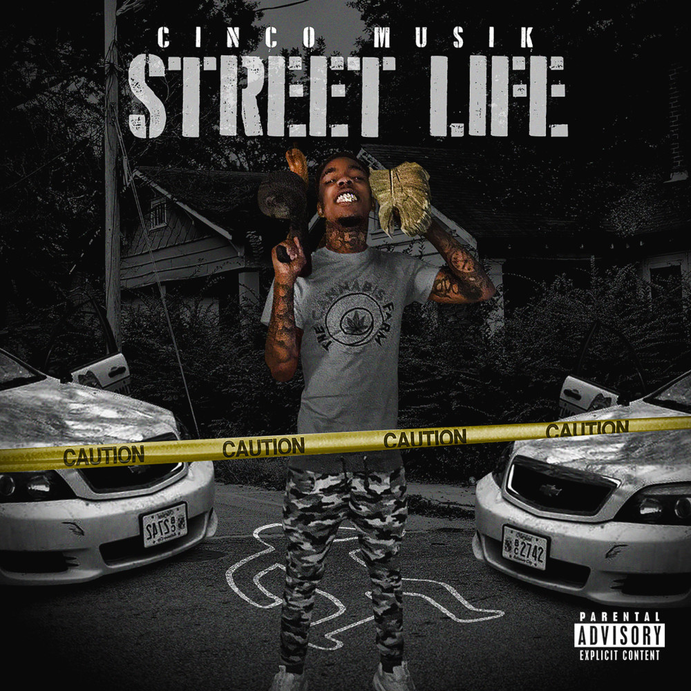 Street Life (Explicit)