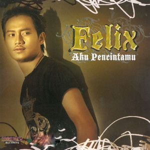 ดาวน์โหลดและฟังเพลง Jiwa Kita Cinta Kita พร้อมเนื้อเพลงจาก Felix