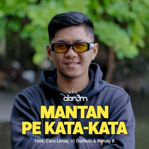 Alan3M的专辑Mantan Pe Kata-kata