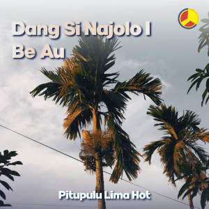 Trio Amsisi 2000的专辑Dang Si Najolo I Be Au