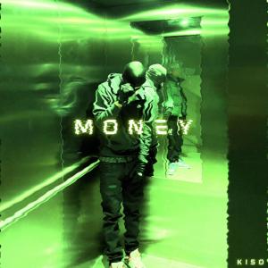 Kiso的專輯Money (Explicit)