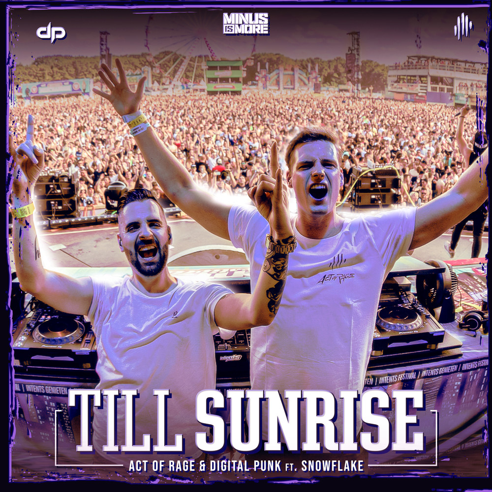 Till Sunrise (Sefa & Act of Rage Remix)