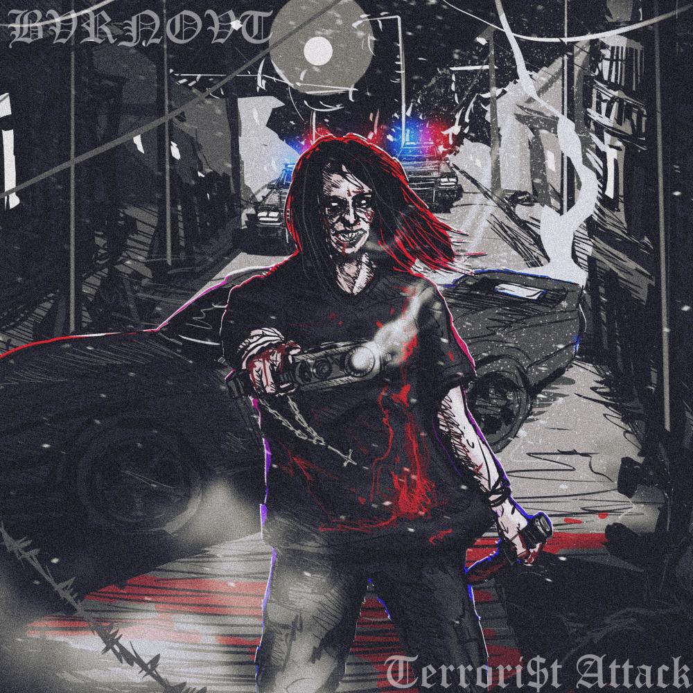 TERRORI$T ATTACK (Explicit)