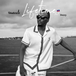 收聽TekuhRazzi的Lifetime (feat. Dezzy)歌詞歌曲