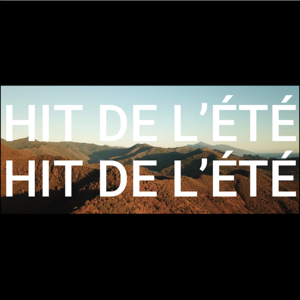 HIT DE L'ÉTÉ