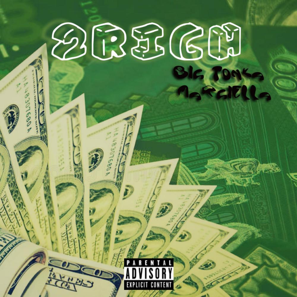 2Rich (Explicit)