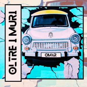 Omar的专辑OLTRE I MURI (Explicit)