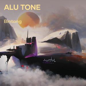 Alu Tone dari Bintang