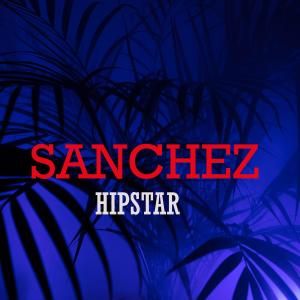 Sanchez的專輯Hipstar