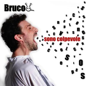 ดาวน์โหลดและฟังเพลง Sono Colpevole(Rmx Pumping Mix) พร้อมเนื้อเพลงจาก Bruco