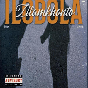 收聽Z!lamkhonto的iLobola (feat. J Music & Owam)歌詞歌曲