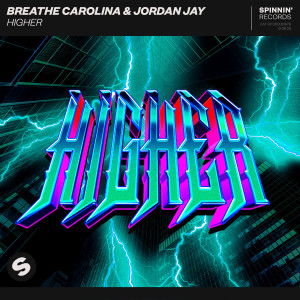 收聽Breathe Carolina的Higher歌詞歌曲