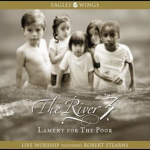 Robert Stearns的專輯The River 3: Lament for the Poor