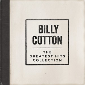 Listen to Someone Else I'd Like To Be song with lyrics from Billy Cotton & His Band