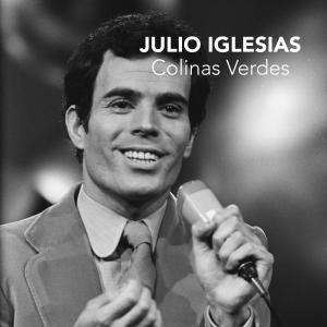 Julio Iglesias的專輯Colinas Verdes