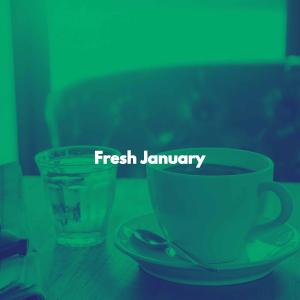 Jazz Classics for Reading的专辑Fresh January