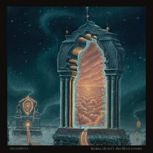 Album Limina (Desert Dwellers Remix) from Encounters