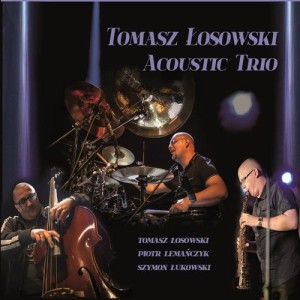 收聽Tomasz Łosowski Acoustic Trio的Our 3/4歌詞歌曲