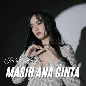 Album Masih Ana Cinta from Indah Waty