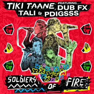Dub FX的專輯Soldiers of Fire