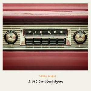 Listen to I Got the Blues song with lyrics from T-Bone Walker
