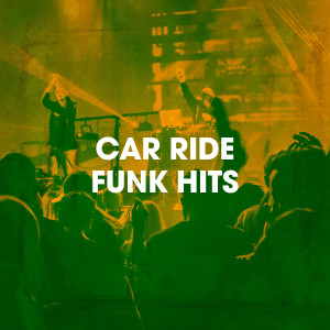 Funky Dance的专辑Car Ride Funk Hits